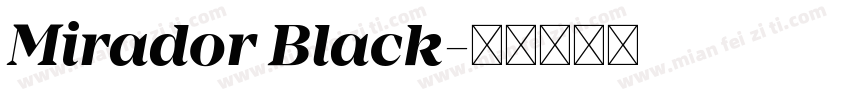 Mirador Black字体转换